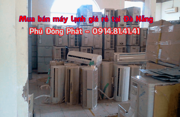 Mua bán máy lạnh tại Đà Nẵng